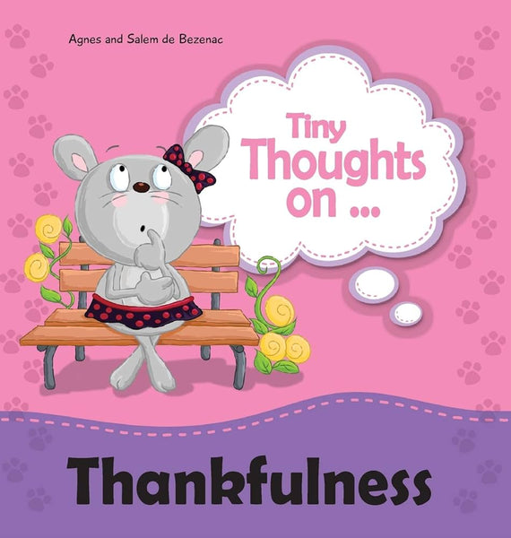 Tiny Thoughts on Thankfulness