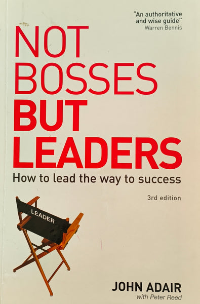 Not bosses but leaders - used