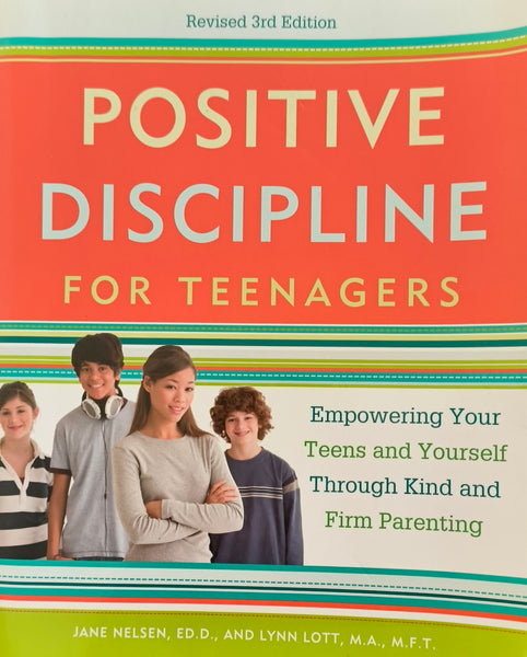 Positive Discipline for Teenagers