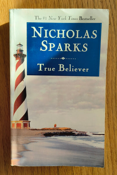 True believer - Nicholas Sparks - used