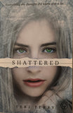 SHATTERED - used