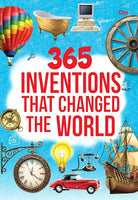 365 Inventions That Changed the World