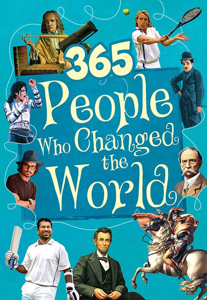 365 People Who Changed The World